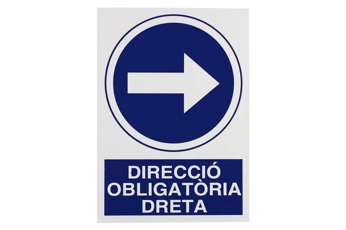 SEÑAL POLIESTIRENO 420X297 MM Obligatori Dreta Lujoso